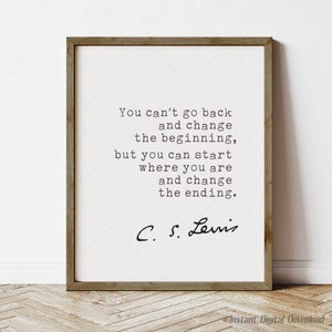 CS Lewis Quote, instant digital download printable, Quote Print Poster, print locally, change the ending