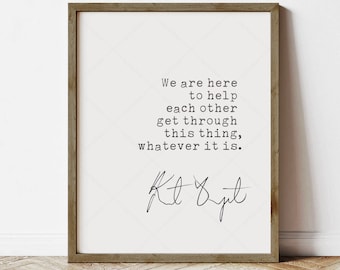 Kurt Vonnegut Quote, Literary Wall Art (Instant Digital Download)