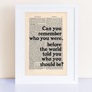 Charles Bukowski Quote Print on an antique page, Can you remember who you were image 1