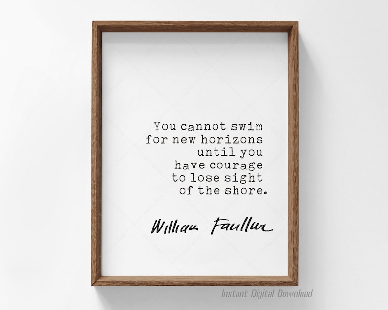 William Faulkner Quote, book lovers gifts, instant digital download printable poster, courage inspirational quotes image 1