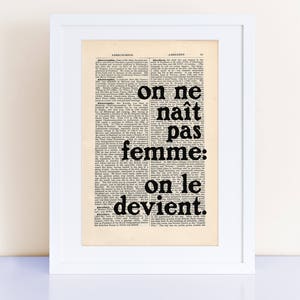 Simone de Beauvoir Quote Print on an antique page, on ne naît pas femme: on le devient.