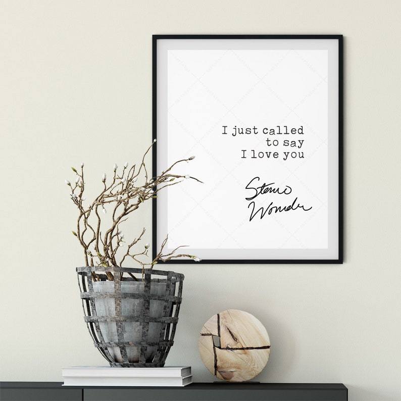 Stevie Wonder Quote, digital download print poster, love print poster, I just called to say I love you image 4