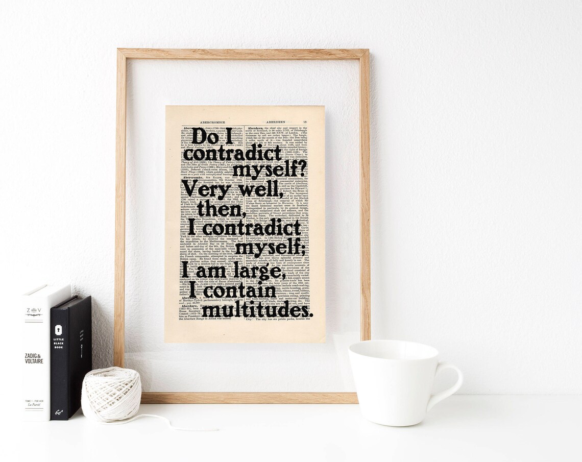 i contradict myself i contradict myself