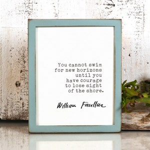 William Faulkner Quote, book lovers gifts, instant digital download printable poster, courage inspirational quotes image 2
