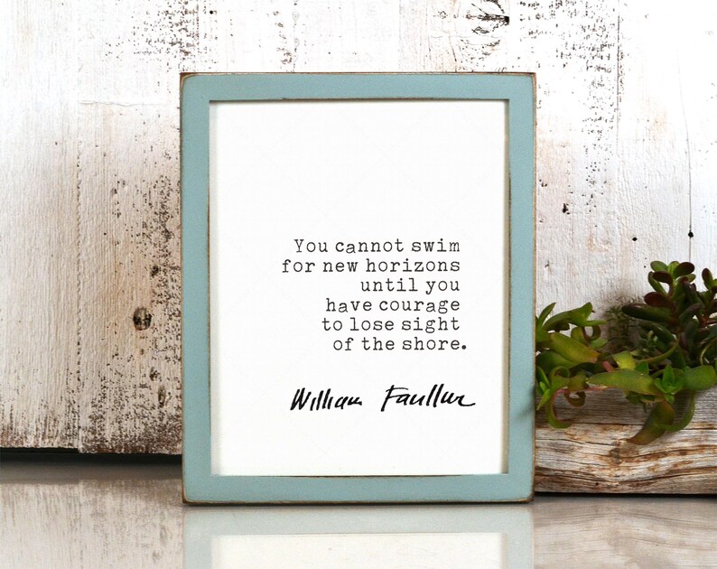 William Faulkner Quote, book lovers gifts, instant digital download printable poster, courage inspirational quotes image 2