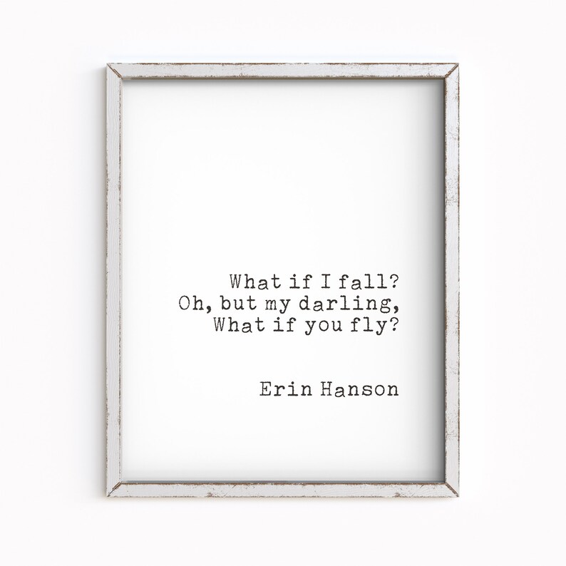 Erin Hanson What If I Fall Quote Book Lovers Gifts Digital Etsy