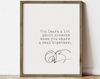 Anthony Bourdain Quote, Share a Meal Travel Art (instant digital download)