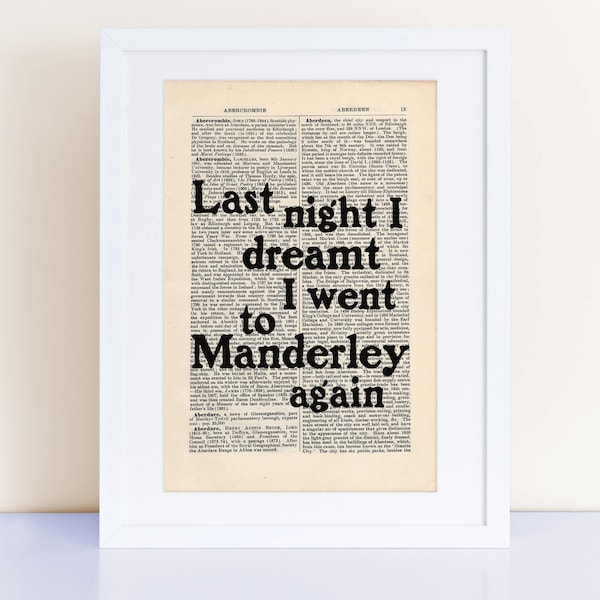 Daphne du Maurier Rebecca Quote Print on an antique page, last night I dreamt I went to Manderley again