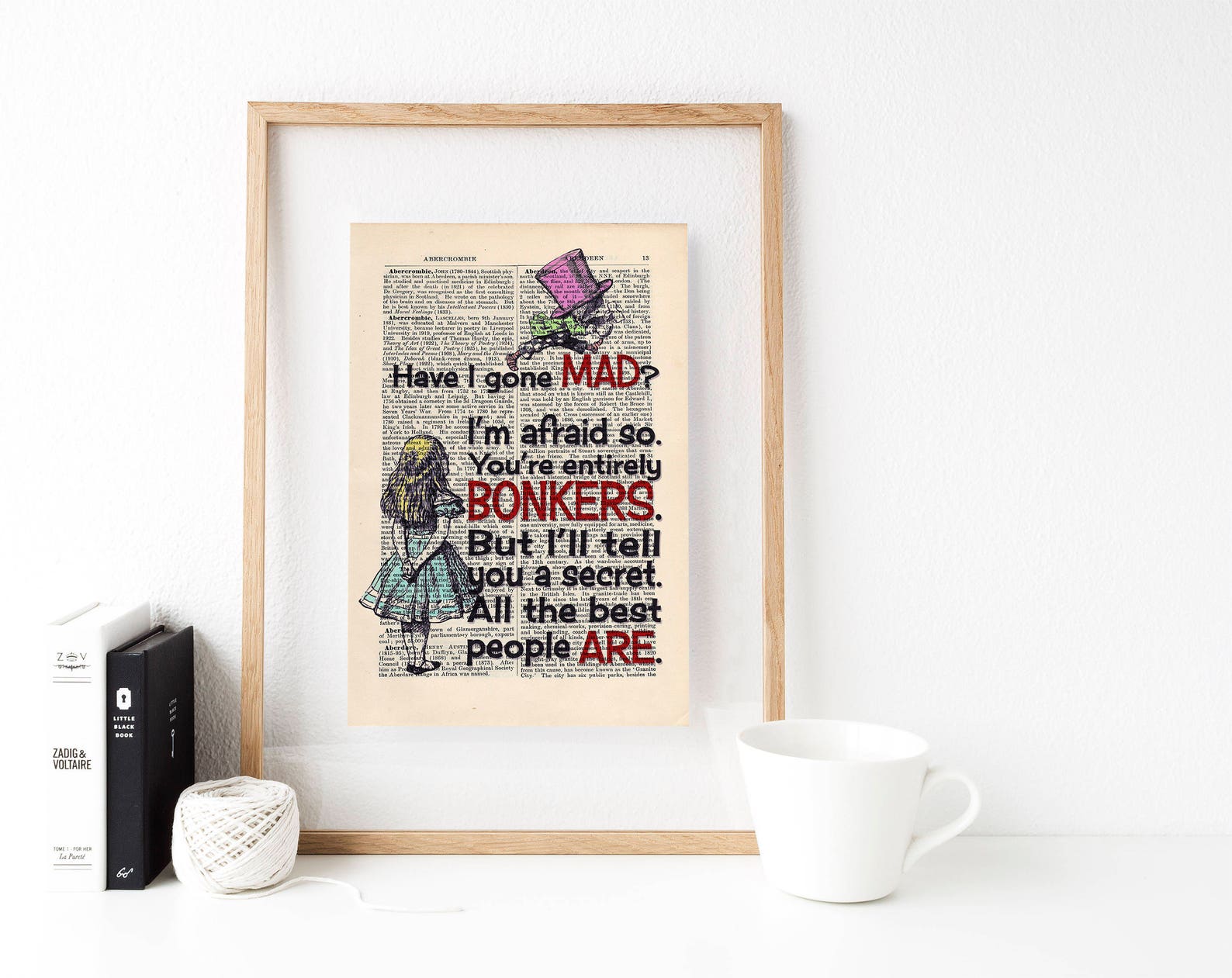 Have I Gone Mad Quote Alice in Wonderland Print on an Antique - Etsy
