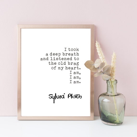 Sylvia Plath Quote the Bell Jar Print, Book Lovers Gifts, Digital Download  Print, I Am, I Am, I Am 