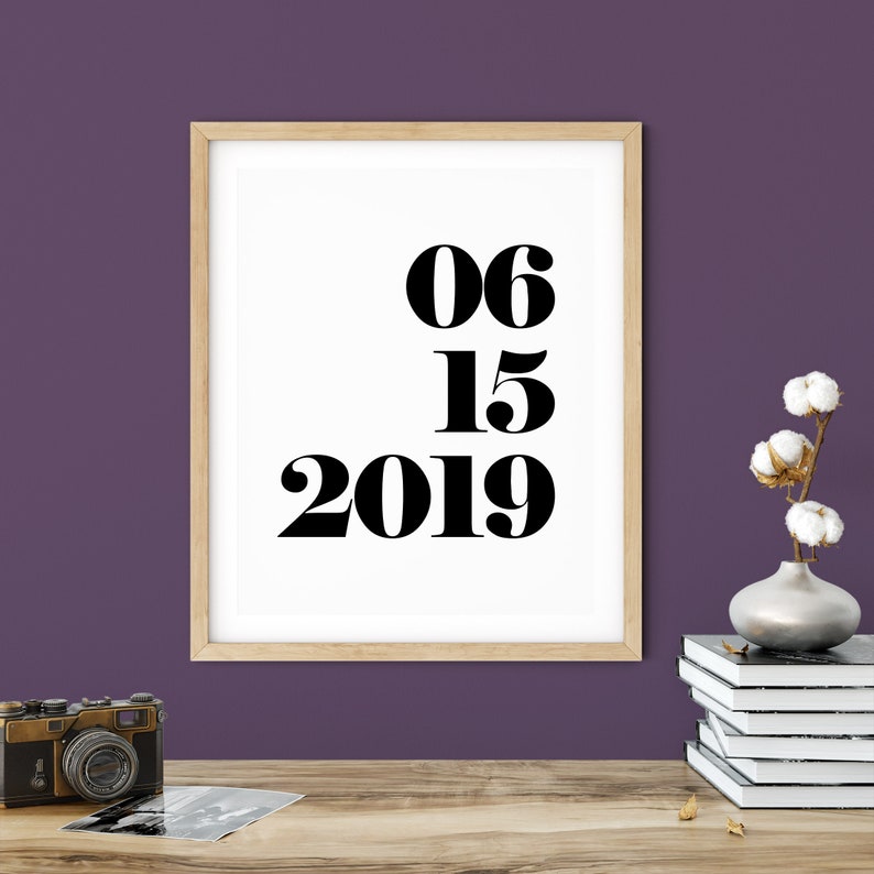 Anniversary Date Sign Poster, Wedding, Birthday, Custom Date, Wedding Gift, Anniversary Gift, Personalized Date, Digital Download, Printable image 2