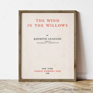 The Wind in the Willows, Kenneth Grahame, book lovers gifts, instant digital download, title page first American edition 1908, print locally