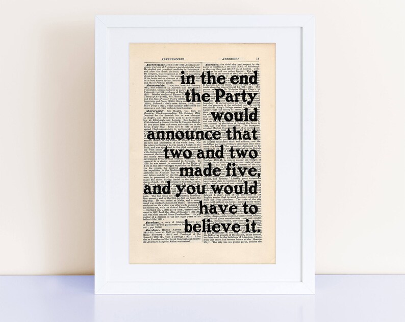 George Orwell 1984 Quote Print On An Antique Page First Line In The End The Party Would Announce That Two And Two Made Five
