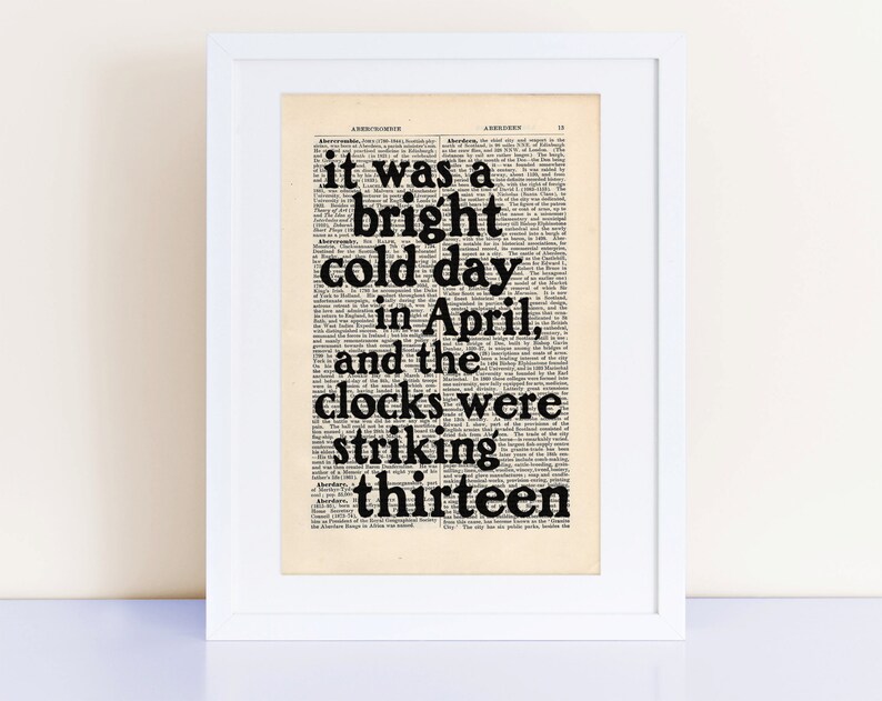 George Orwell 1984 Quote Print On An Antique Page First Line It Was A Bright Cold Day In April