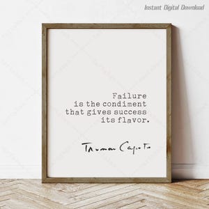 Truman Capote Quote, digital download, book lovers gifts, Failure Success, print locally, reading nook decor