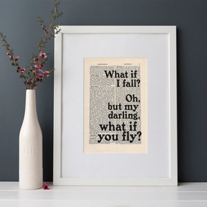 What if I fall Oh, but my darling, what if you fly ... Erin Hanson Quote Print on an antique page, Quote Poster image 7