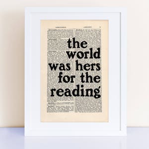 The world was hers for the reading, Betty Smith Quote Print on an antique page, A Tree Grows in Brooklyn, gifts ideas for women