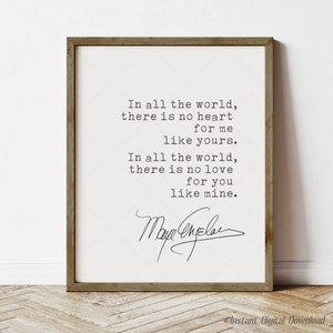 Maya Angelou Quote, digital download printable poster, inspirational art, wedding marriage quotes image 1