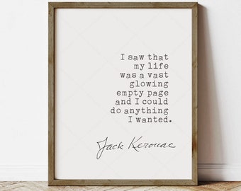 Jack Kerouac Quote, instant digital download, printable poster, The Dharma Bums, print locally, last minute gifts