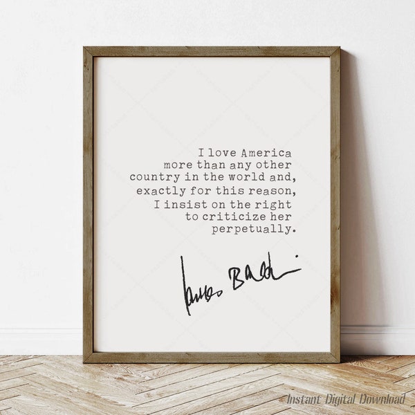 James Baldwin Quote, book lovers gifts, instant digital download, I love America, print locally, african american literature