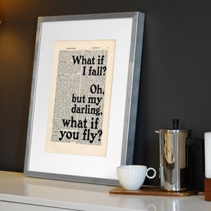 What if I fall Oh, but my darling, what if you fly ... Erin Hanson Quote Print on an antique page, Quote Poster image 4