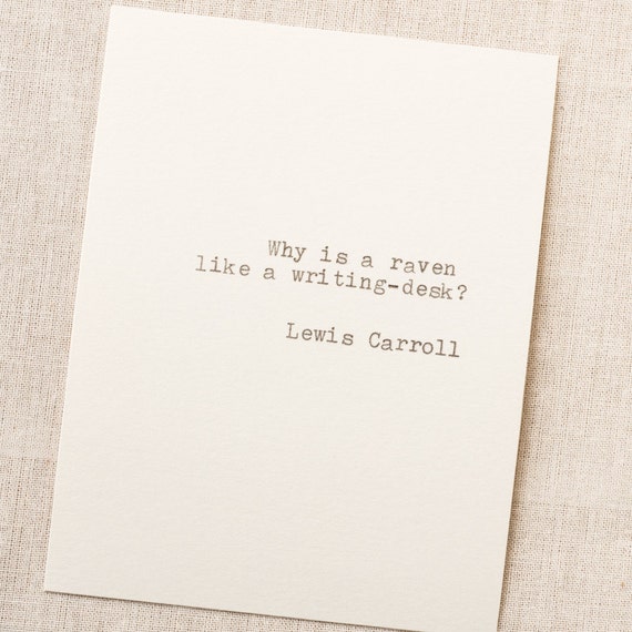 Lewis Carroll Quote Raven Like A Writing Desk Hand Etsy