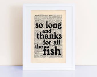 Hitchhiker's Guide to the Galaxy Quote Print on an antique page, so long and thanks for all the fish, Douglas Adams
