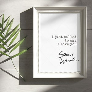 Stevie Wonder Quote, digital download print poster, love print poster, I just called to say I love you image 8