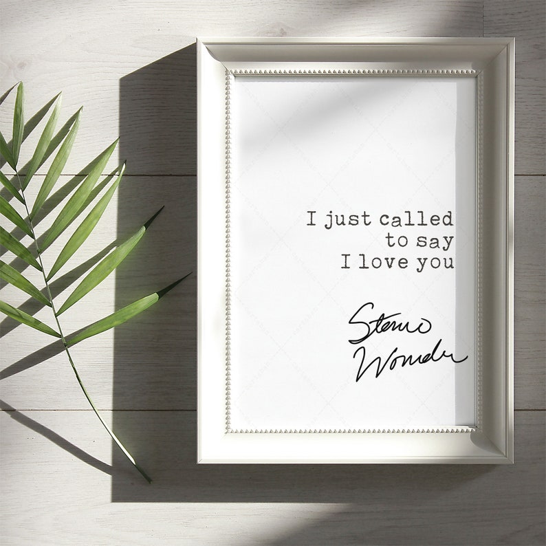 Stevie Wonder Quote, digital download print poster, love print poster, I just called to say I love you image 8