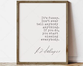 JD Salinger Quote, The Catcher in the Rye, Last Lines (instant digital download)