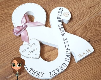 And They Lived Happily Ever After ampersand Wedding Gift Bride Groom freestanding personalised plaque