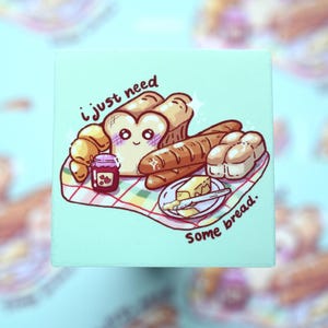 Gestanste sticker - Ik heb brood nodig | Waterdichte handgemaakte vinylsticker voor het decoreren van laptops, e-readers en tablets