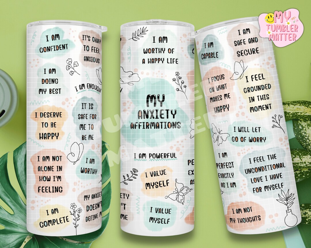 My Anxiety Tumbler Wrap, Mental Health Tumbler Gift for Friend, 20 Oz