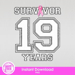 19 Years Breast Cancer Survivor - png | Pink Ribbon Cancer Survivor Awareness | Pink Ribbon PNG | Cancer Survivor PNG | Breast Cancer PNG