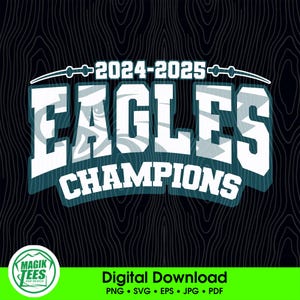 Campeões dos Eagles 2025 | Fã dos Eagles | Fã de futebol | Download digital | PNG, SVG, JPEG, pdf, eps