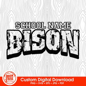 Bison Mascot School Spirit Custom Digital Download | Personalize With School Name | PNG, SVG, JPEG, eps, pdf