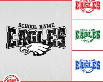 Eagles Custom School Mascot | Personalize With School Name And Color  - png, eps, jpg, svg, pdf