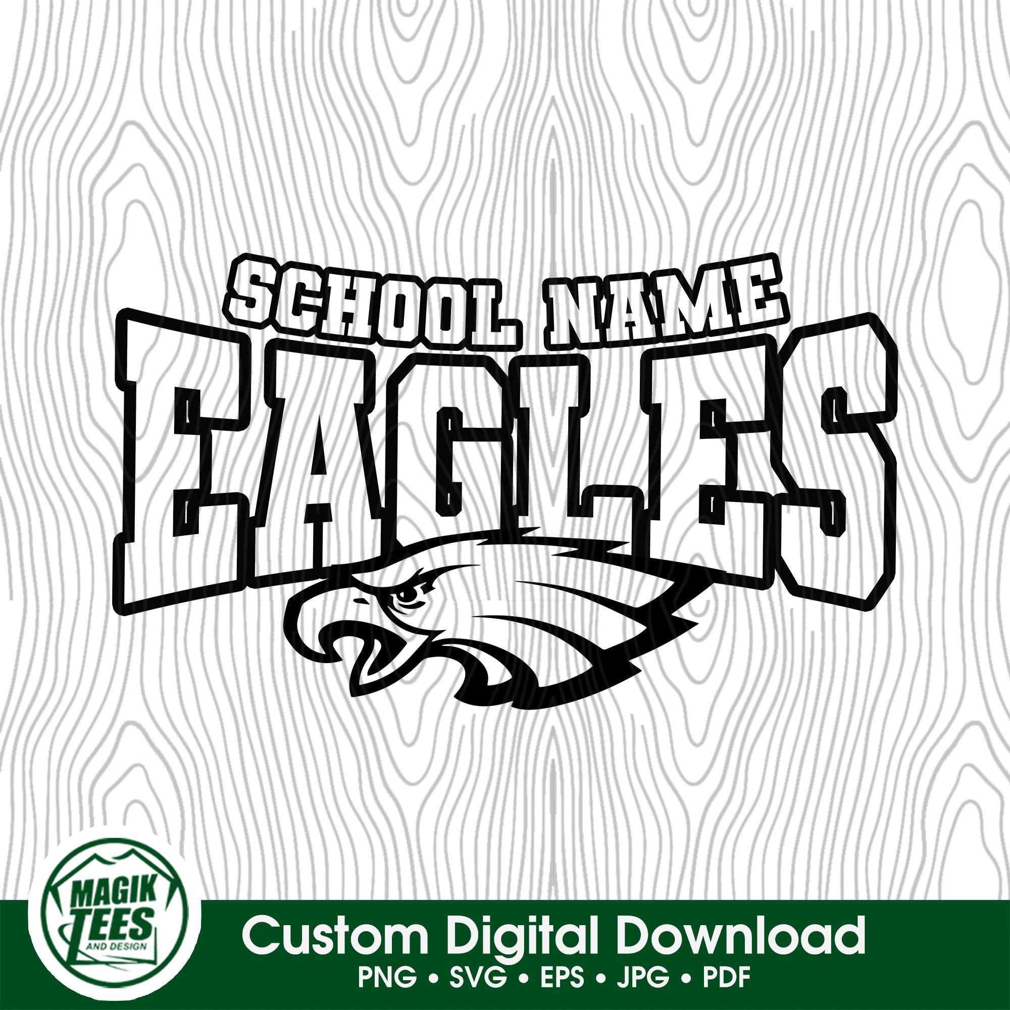 Eagles Mascot School Spirit Custom Digital Download | Personalize With School Name | PNG, SVG, JPEG, eps, pdf