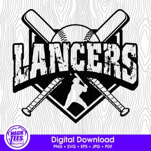 Lancers Baseball | Baseball Team Mascot | Matching Baseball Team Wear | School Spirit | Digital Download | PNG, SVG, JPEG, pdf, eps