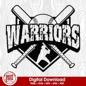 Warriors Baseball | Baseball Team Mascot | Matching Baseball Team Wear | School Spirit | Digital Download | PNG, SVG, JPEG, pdf, eps