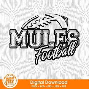 Mules Football School Spirit Digitaler Download | Fußball Team Pride Logo | PNG, SVG, JPEG, pdf, eps