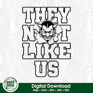 Sie mögen uns keine Dämonen | Schulgeist Digitaler Download | Lustiger Trendy Slang | Maskottchen Pride Logo | PNG, SVG, JPEG, pdf, eps