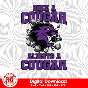 Une fois un couguar Toujours un couguar Violet | Téléchargement numérique de l'esprit de l'école | Logo de fierté mascotte | PNG, SVG, JPEG, EPS, pdf