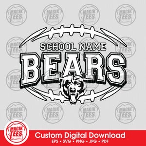 Mascote do espírito da escola de futebol Bears | Personalize com o nome da escola - png, eps, jpg, svg, pdf