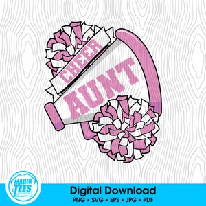 Cheer Aunt Pink | Proud Cheer Aunt | Cheer Auntie | Cheerleading Competition Gift | Digital Download | PNG, SVG, JPEG, pdf, eps