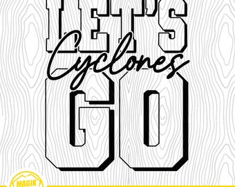 ¡Vamos Ciclones! / Espíritu Escolar / Descarga Digital / Orgullo de Mascota Escolar / Fanático de los Deportes de Equipo / PNG, SVG, EPS, PDF, JPEG