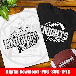 Knights Football School Spirit (Digital Download) | Football Team Pride Logo | PNG, SVG, JPEG