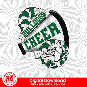 Bulldoggen jubeln Schulgeist Digitaler Download Grün | Cheerleader Pride Logo | Megaphon Pom Pom | PNG, SVG, JPEG, eps, pdf