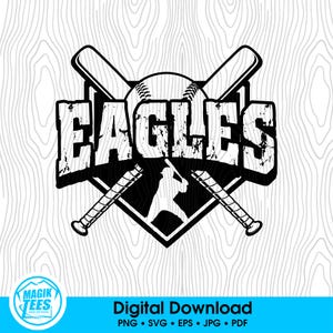 Eagles Baseball | Baseball Team Mascot | Matching Baseball Team Wear | School Spirit | Digital Download | PNG, SVG, JPEG, pdf, eps