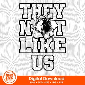 Sie mögen uns nicht Holzwölfe | Schulgeist Digitaler Download | Lustiger Trendy Slang | Maskottchen Pride Logo | PNG, SVG, JPEG, pdf, eps